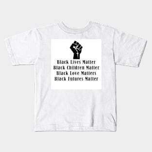 Black Everything Matters Kids T-Shirt